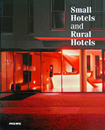 SMALL HOTELS AND RURAL HOTELS