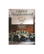 GREEN NEIGHBORHOOD