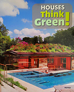 HOUSES THINK GREEN!